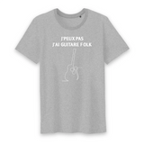 J'peux pas j'ai guitare folk - T-shirt standard coton bio 100 % - Imprimé FR - Ici & Là - T-shirts & Souvenirs de chez toi