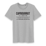 Capbourrut - Définition humoristique - Béarn - T-shirt Coton Bio 100 % - imprimé dans le midi - Ici & Là - T-shirts & Souvenirs de chez toi