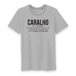 Caralho - définition drôle - Portugal - T-shirt coton Bio 100 % - imprimé fr - Ici & Là - T-shirts & Souvenirs de chez toi