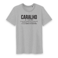 Thumbnail for Caralho - définition drôle - Portugal - T-shirt coton Bio 100 % - imprimé fr - Ici & Là - T-shirts & Souvenirs de chez toi