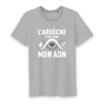 L'Ardèche c'est dans mon ADN - T-shirt coton bio 100 % - imprimé dans le midi - Ici & Là - T-shirts & Souvenirs de chez toi