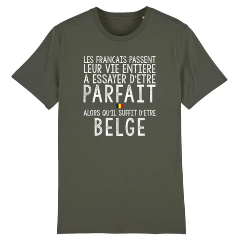 Il suffit d'être Belge - T-shirt unisex coton BIO - Ici & Là - T-shirts & Souvenirs de chez toi