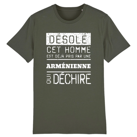 Désolé cet homme est pris par une Arménienne qui déchire - T-shirt coton bio 100 % - imprimé FR - Ici & Là - T-shirts & Souvenirs de chez toi