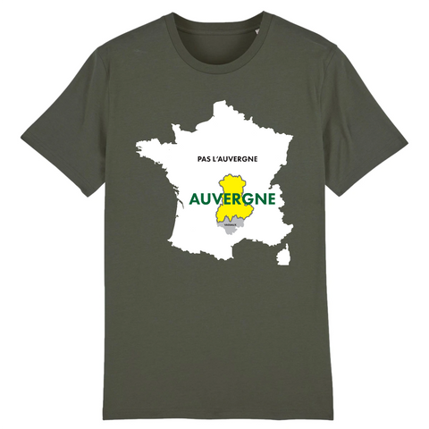 Auvergne Pas Auvergne - T-shirt coton bio - imprimé FR - Ici & Là - T-shirts & Souvenirs de chez toi