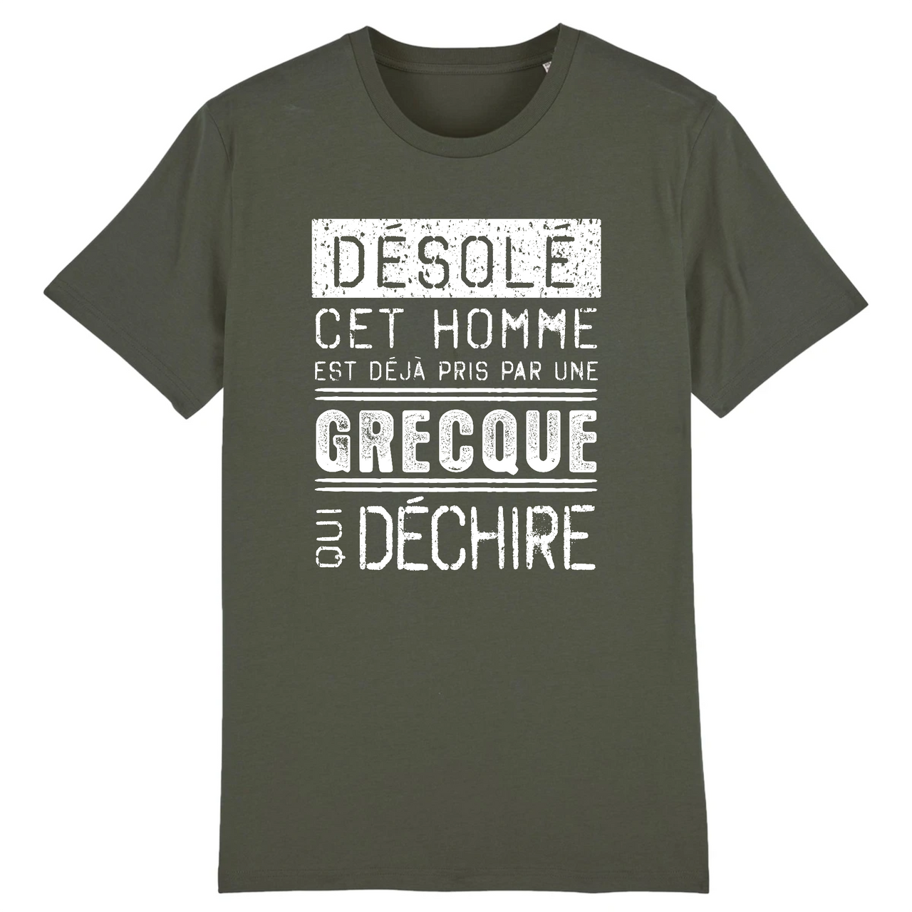 Désolé cet homme est pris par une Grecque qui déchire - T-shirt coton bio 100 % - imprimé FR - Ici & Là - T-shirts & Souvenirs de chez toi