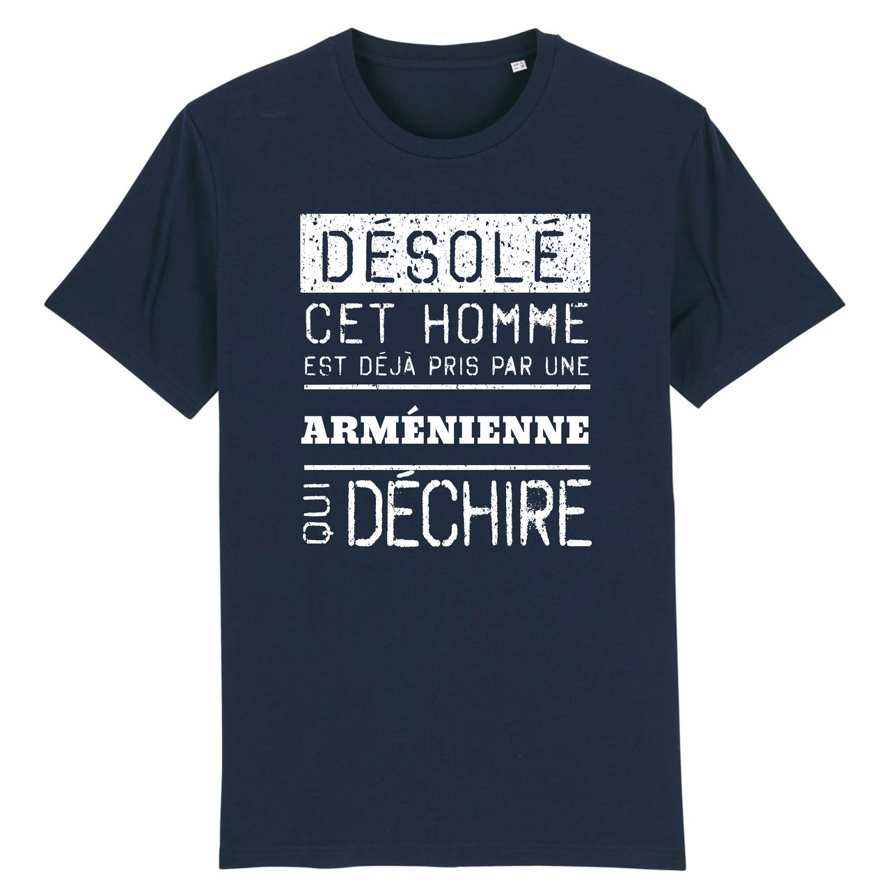 Désolé cet homme est pris par une Arménienne qui déchire - T-shirt coton bio 100 % - imprimé FR - Ici & Là - T-shirts & Souvenirs de chez toi