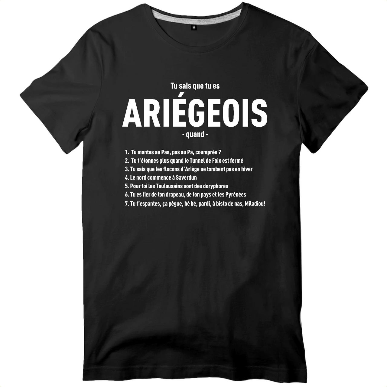 Tu sais que tu es Ariégeois quand - T-shirt standard - Imprimé dans le midi c** - Ici & Là - T-shirts & Souvenirs de chez toi