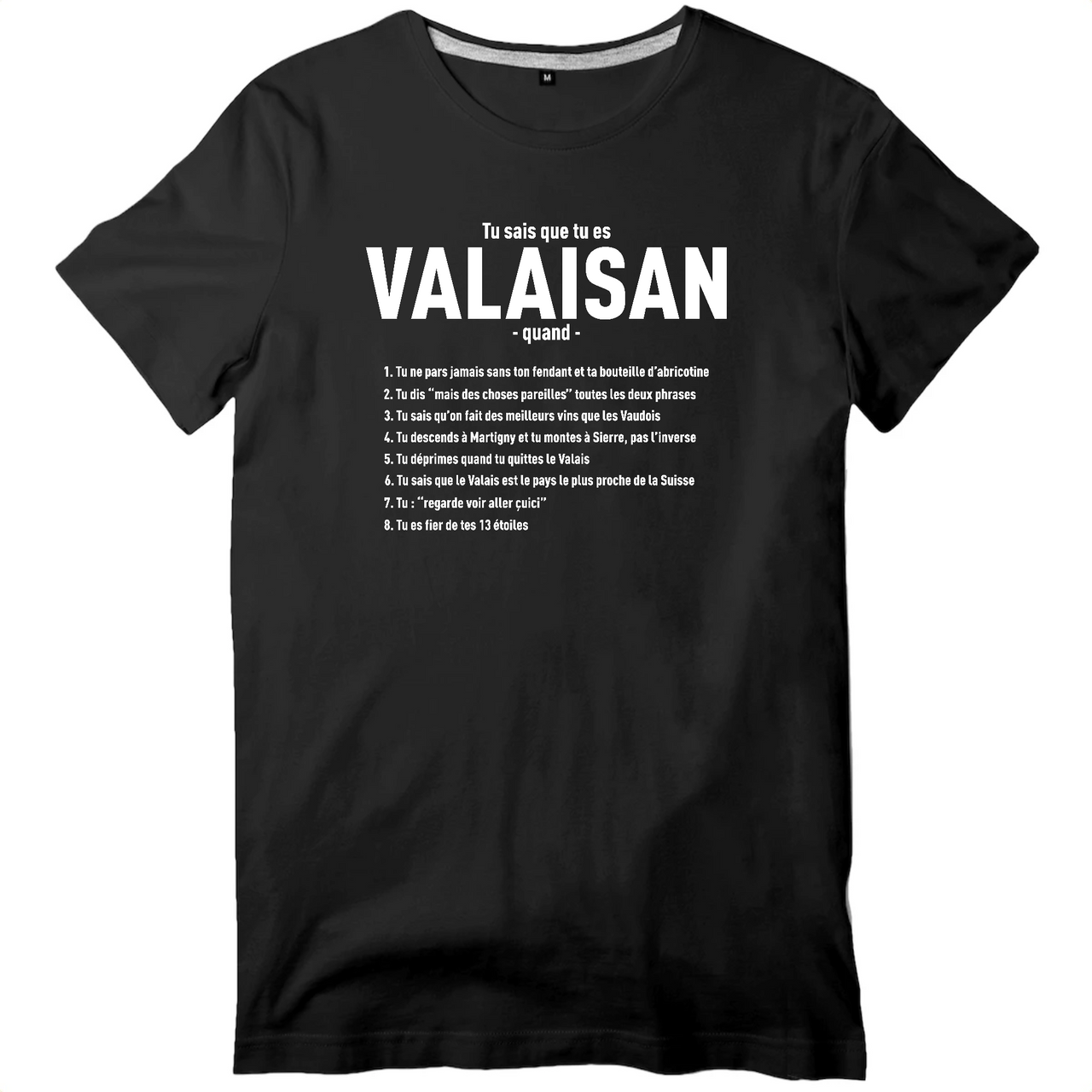 Tu sais que tu es Valaisan quand - T-shirt standard - Ici & Là - T-shirts & Souvenirs de chez toi