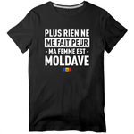 Plus rien ne me fait peur ma femme est Moldave - T-shirt standard - imprimé FR - Ici & Là - T-shirts & Souvenirs de chez toi