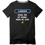 Mais, ou, et, donc, mon, ri, car Landais - T-shirt standard - imprimé dans le midi - Ici & Là - T-shirts & Souvenirs de chez toi
