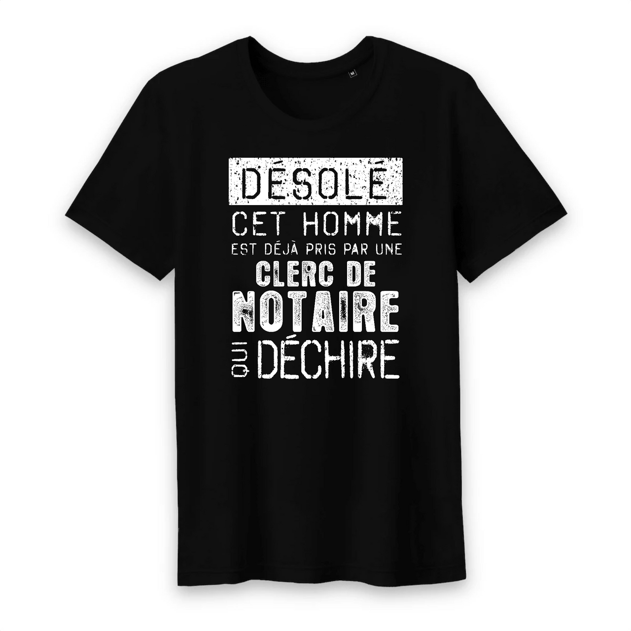 Désolé il est pris par une clerc de notaire  - T-shirt standard - imprimé FR - Ici & Là - T-shirts & Souvenirs de chez toi