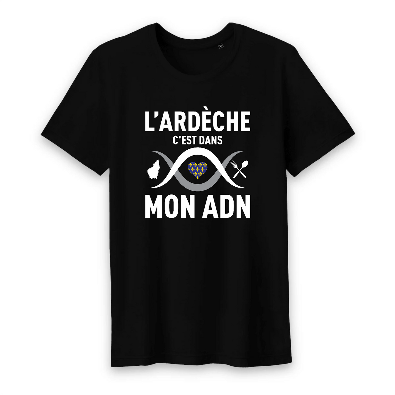 L'Ardèche c'est dans mon ADN - T-shirt coton bio 100 % - imprimé dans le midi - Ici & Là - T-shirts & Souvenirs de chez toi