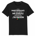 Martiniquais toujours raison R - T-shirt coton bio - imprimé FR - Ici & Là - T-shirts & Souvenirs de chez toi