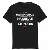 Martiniquais toujours raison R - T-shirt coton bio - imprimé FR - Ici & Là - T-shirts & Souvenirs de chez toi