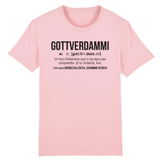Définition humoristique Gottverdammi - Alsacien - T-shirt coton bio 100 % - imprimé fr - Ici & Là - T-shirts & Souvenirs de chez toi