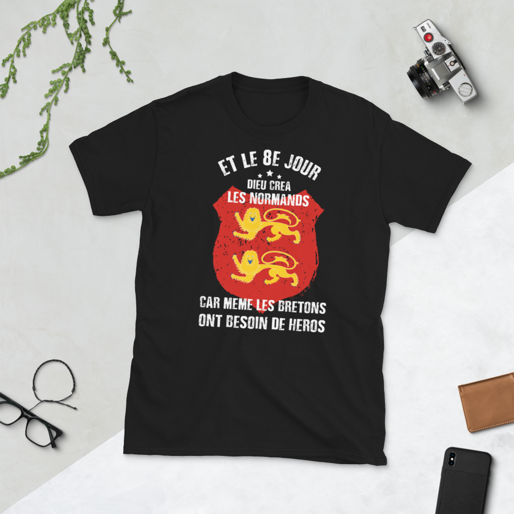 Et 8e jour Dieu créa les Normands - Tee-shirt standard - Ici & Là - T-shirts & Souvenirs de chez toi