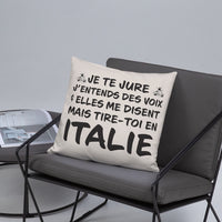 Thumbnail for Je te jure j'entends des voix - Italie - Coussin décoratif et humoristique pour les amoureux de l'Italie - Ici & Là - T-shirts & Souvenirs de chez toi