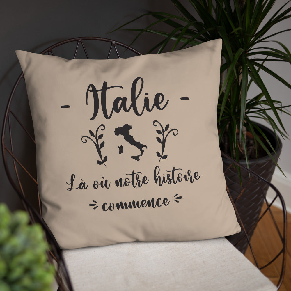 Coussin décoratif Italie, Là où notre histoire commence - Ici & Là - T-shirts & Souvenirs de chez toi