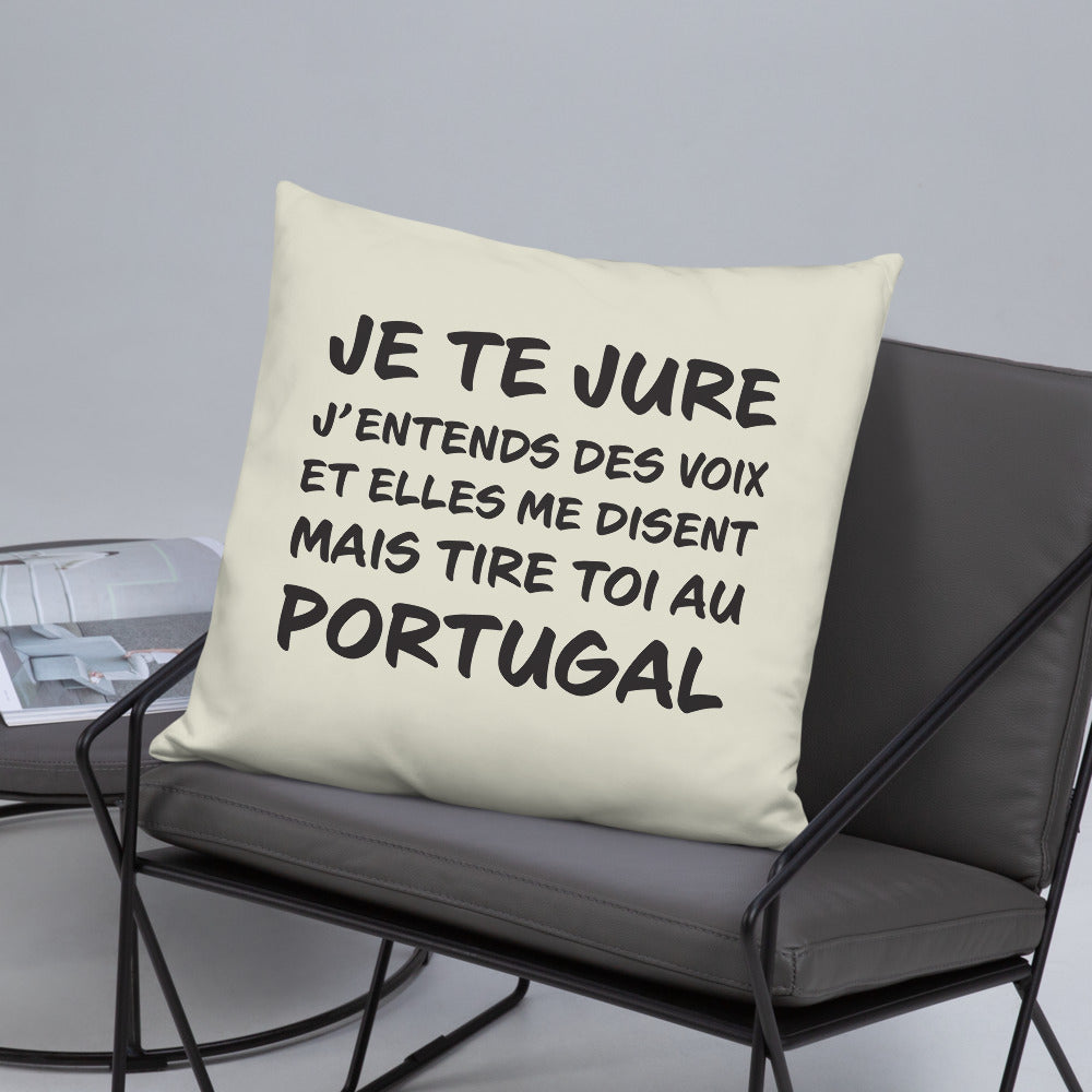 Coussin décoratif Portugal, j'entends des voix 55cmx 55cm - Ici & Là - T-shirts & Souvenirs de chez toi