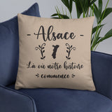 Coussin décoratif Alsace : Là où notre histoire commence - Ici & Là - T-shirts & Souvenirs de chez toi