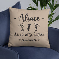 Thumbnail for Coussin décoratif Alsace : Là où notre histoire commence - Ici & Là - T-shirts & Souvenirs de chez toi