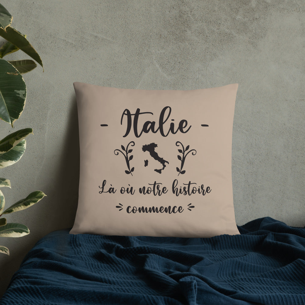 Coussin décoratif Italie, Là où notre histoire commence - Ici & Là - T-shirts & Souvenirs de chez toi