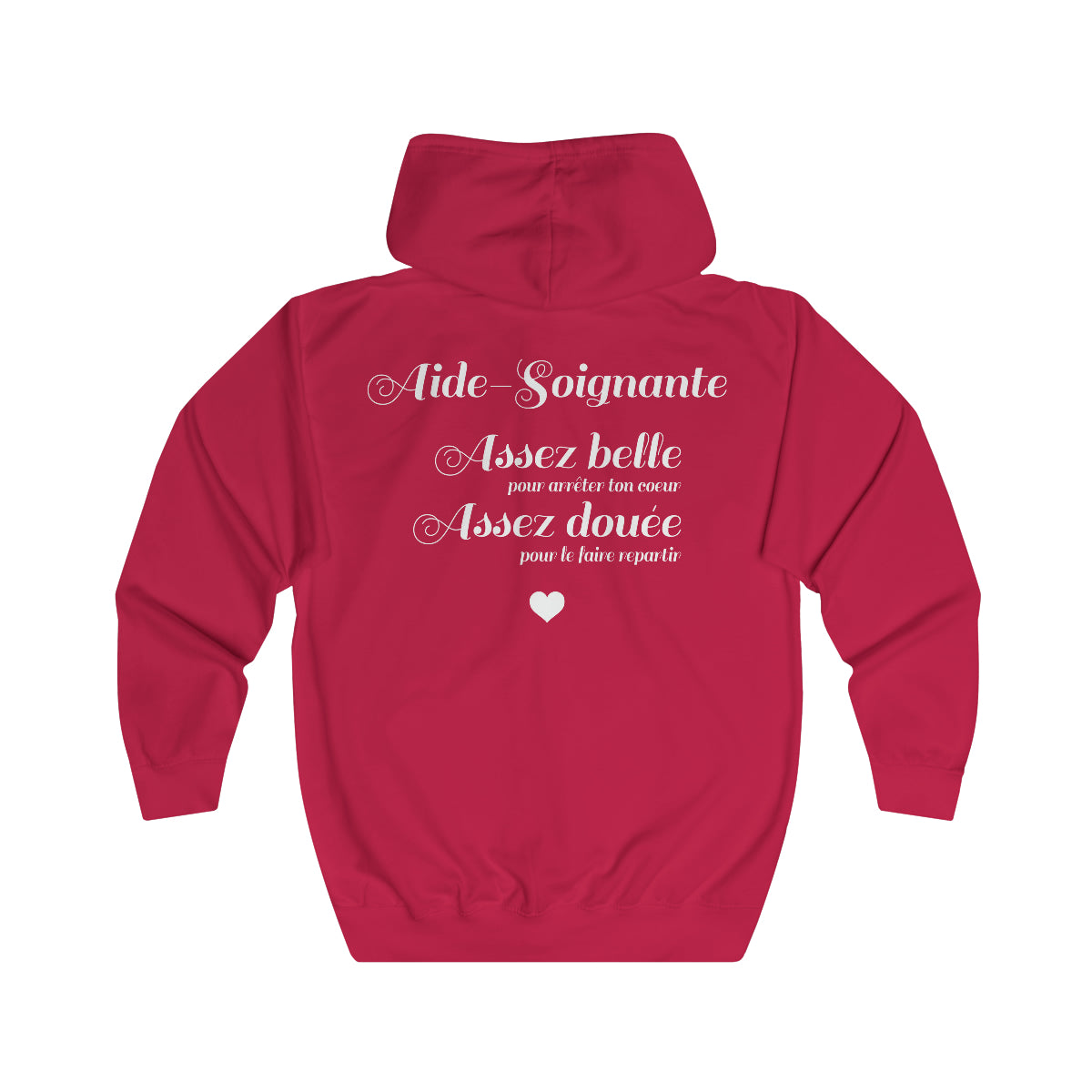 Veste zippée - Cadeau humour pour une Aide-Soignante Assez belle pour arrêter ton coeur