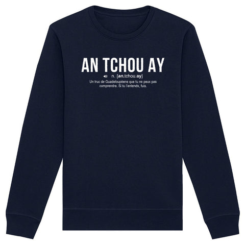 An tchou Ay - sweatshirt pull coton bio - imprimé fr Guadeloupe