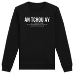 An tchou Ay - sweatshirt pull coton bio - imprimé fr Guadeloupe
