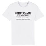 Définition humoristique Gottverdammi - Alsacien - T-shirt coton bio 100 % - imprimé fr - Ici & Là - T-shirts & Souvenirs de chez toi