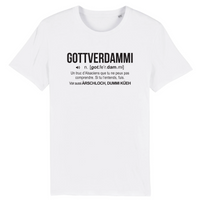 Thumbnail for Définition humoristique Gottverdammi - Alsacien - T-shirt coton bio 100 % - imprimé fr - Ici & Là - T-shirts & Souvenirs de chez toi