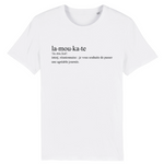 La Moukate définition - Réunion - T-shirt unisexe coton Bio - Imprimé en fr - Ici & Là - T-shirts & Souvenirs de chez toi