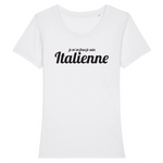 Je m'en fous je suis Italienne - T-shirt femme 100 % coton bio - imprimé fr - Ici & Là - T-shirts & Souvenirs de chez toi