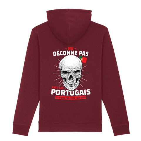 Ne déconne pas avec les Portugais - Sweat à capuche Bio Premium - imprimé en fr - Ici & Là - T-shirts & Souvenirs de chez toi