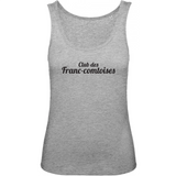 Club des Franc-comtoises - Débardeur coton BIO -  Imprimé Fr - Ici & Là - T-shirts & Souvenirs de chez toi