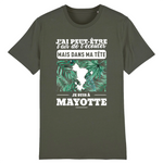 J'ai peut-être l'air de t'écouter mais dans ma tête je suis à Mayotte - T-shirt 100 % bio imprimé en France - Ici & Là - T-shirts & Souvenirs de chez toi