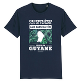 J'ai peut-être l'air de t'écouter mais dans ma tête je suis en Guyane - T-shirt 100 % bio imprimé en France - Ici & Là - T-shirts & Souvenirs de chez toi