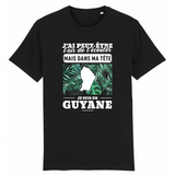 J'ai peut-être l'air de t'écouter mais dans ma tête je suis en Guyane - T-shirt 100 % bio imprimé en France - Ici & Là - T-shirts & Souvenirs de chez toi