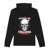 Thumbnail for Déconne pas avec les Italiens - Sweat à capuche coton bio Premium - imprimé FR - Ici & Là - T-shirts & Souvenirs de chez toi