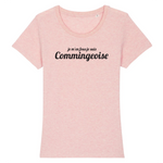 Je m'en fous je suis commingeoise - T-shirt femme 100 % coton bio - imprimé fr - Ici & Là - T-shirts & Souvenirs de chez toi