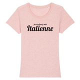 Je m'en fous je suis Italienne - T-shirt femme 100 % coton bio - imprimé fr - Ici & Là - T-shirts & Souvenirs de chez toi