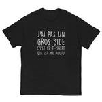 T-shirt J'ai pas un gros bide - Cadeau humour pour homme