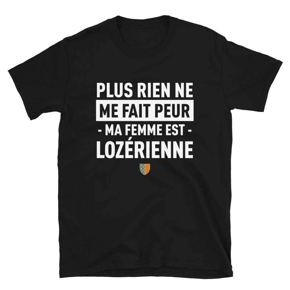 T-shirt Lozérien noir - Plus rien ne me fait peur ma femme