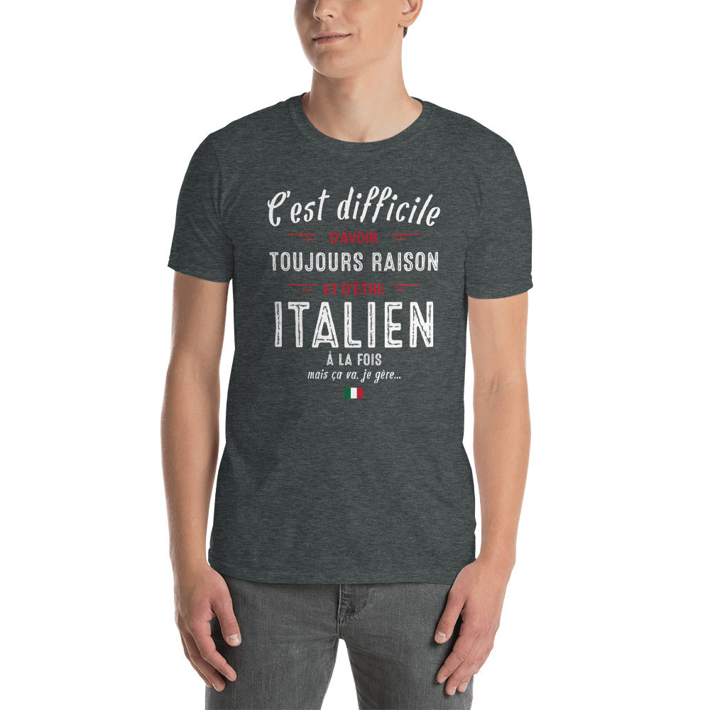 T-shirt Italie noir dos - C'est difficile d'avoir toujours raison