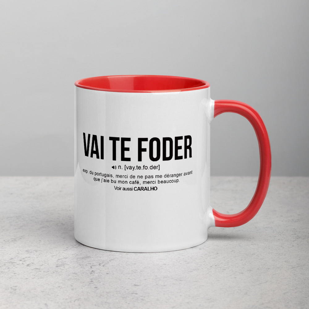 Définition drôle Vai Te Foder pour le café des Portugais le matin  - Mug Tasse Couleurs intérieures - Ici & Là - T-shirts & Souvenirs de chez toi