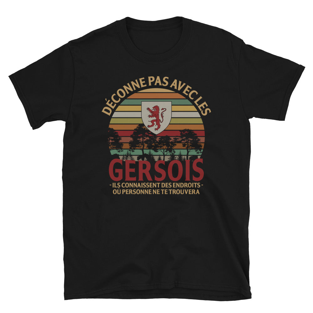 Déconne pas avec les Gersois - T-shirt Standard - Ici & Là - T-shirts & Souvenirs de chez toi