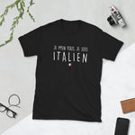 Je m'en fous je suis Italien - T-shirt Standard - Ici & Là - T-shirts & Souvenirs de chez toi