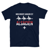 Groupe Sanguin Alsacien Plus - T-shirt Standard - Ici & Là - T-shirts & Souvenirs de chez toi