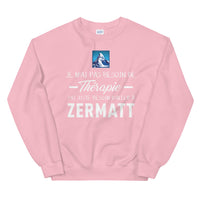 Thumbnail for Pas besoin de thérapie - Zermatt - Matterhorn - Sweatshirt - Ici & Là - T-shirts & Souvenirs de chez toi
