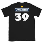 Jurassien 39 Pastis - T-shirt Standard - Ici & Là - T-shirts & Souvenirs de chez toi